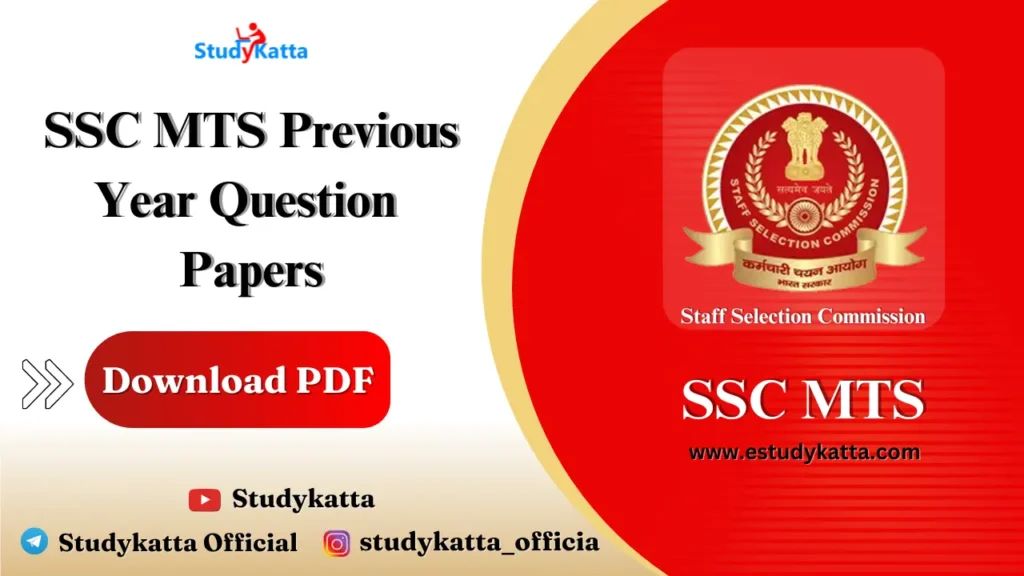 SSC MTS Previous Year Question Papers, Download PDF SSC MTS Previous Year Question Paper