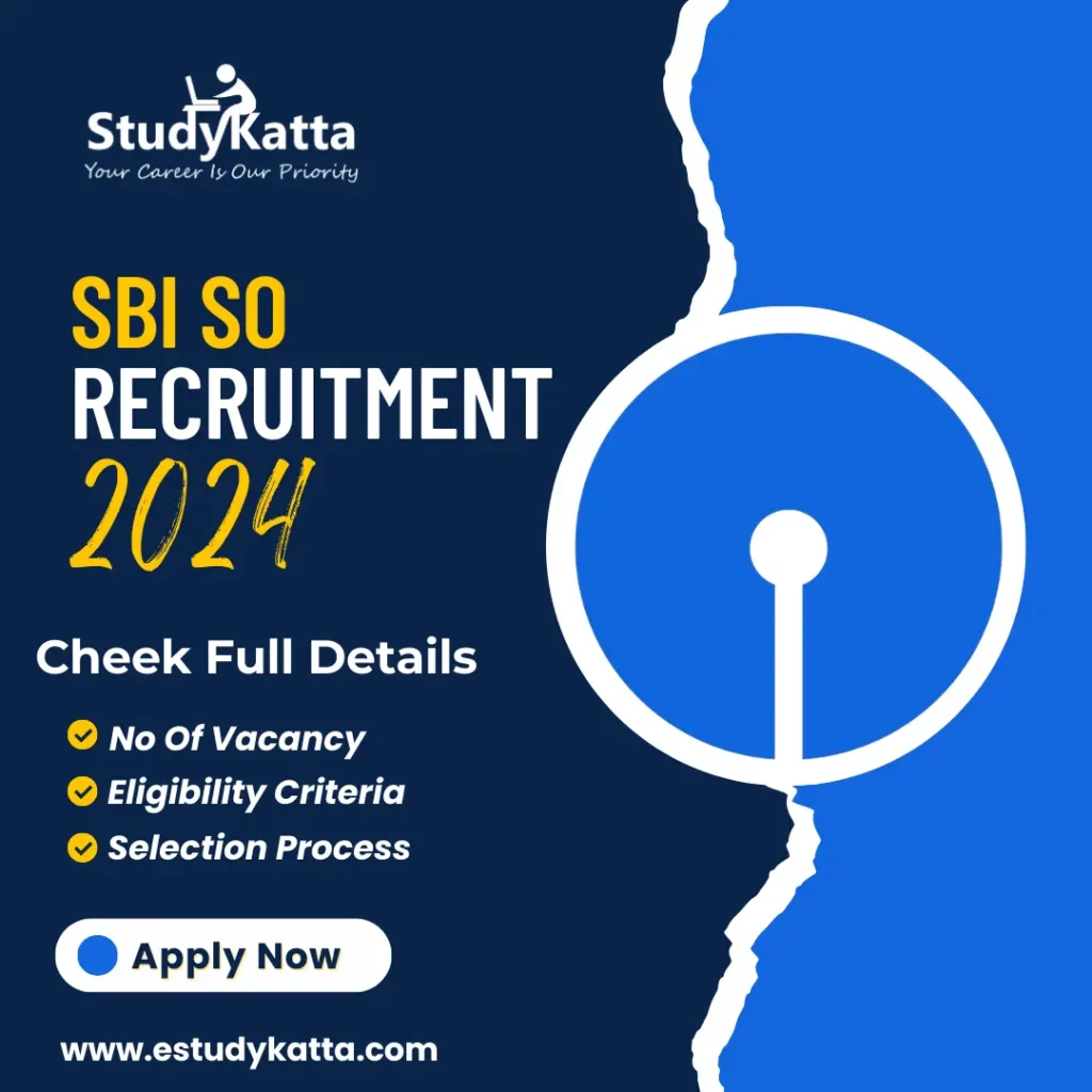 SBI SO Recruitment 2024, Download Notification SBI SO Recruitment